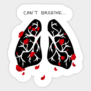 Hanahaki disease - Can't breathe BLACK Sticker